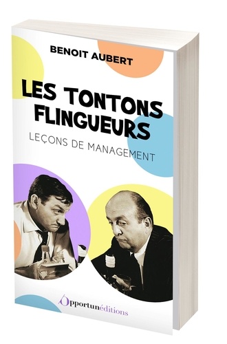 Le management selon les Tontons flingueurs