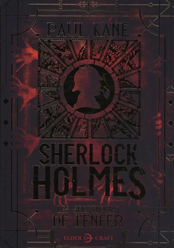 Sherlock Holmes : Les serviteurs de l'enfer