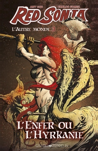 Red Sonja : L'autre monde. Tome 3, L'Enfer ou l'Hyrkanie