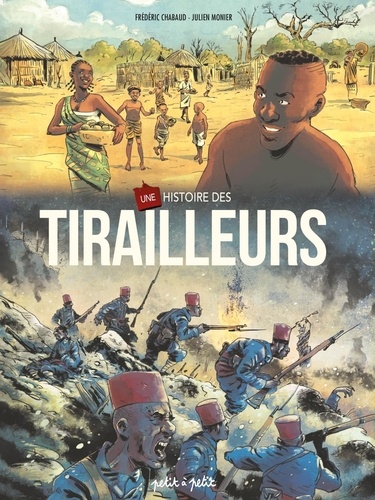 Une histoire de tirailleurs