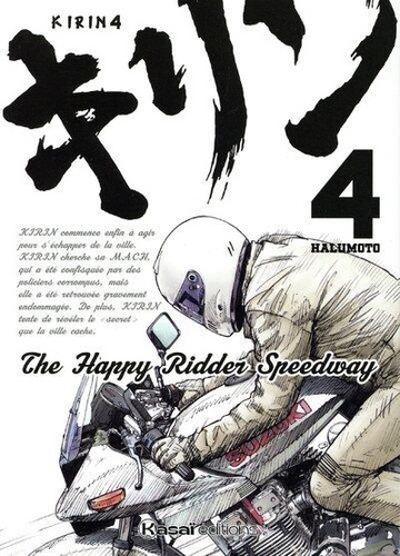 Kirin - The Happy Ridder Speedway Tome 4