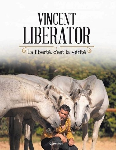 La liberté, c'est la vie