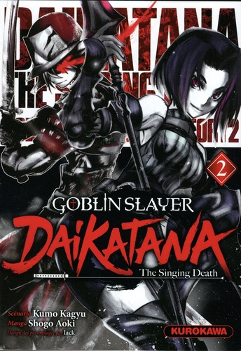 Goblin Slayer : Daikatana Tome 2