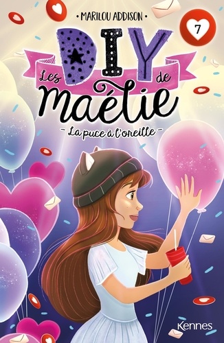 Les DIY de Maélie Tome 7 : La puce à l'oreille