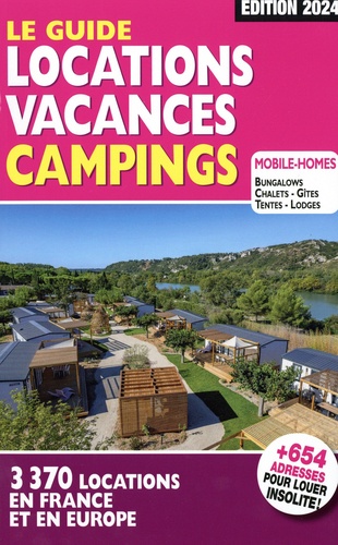 Le guide location vacances camping. Edition 2024