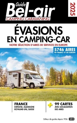 Guide Bel-air Evasions en camping-car. Edition 2025