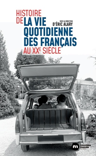 Histoire de la vie quotidienne en France au XXe siècle