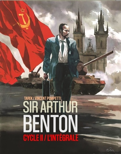 Sir Arthur Benton Cycle 2 Guerre froide L'intégrale