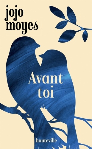 Avant toi Tome 1 : Avant toi