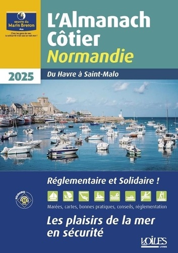 Almanach côtier Normandie. Edition 2025