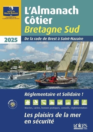 Almanach côtier Bretagne sud. Edition 2025