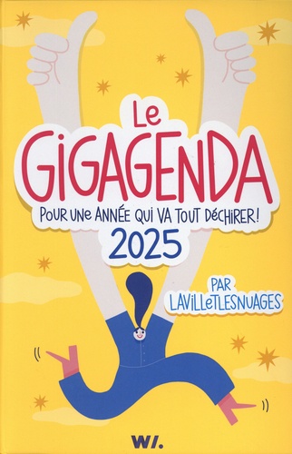 GigAgenda. Pour une année qui va tout déchirer ! Avec plus de 70 stickers, Edition 2024-2025