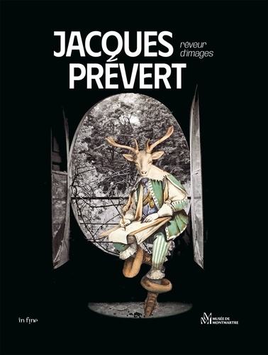 Jacques Prévert. Le rêveur d'images, Edition bilingue français-anglais