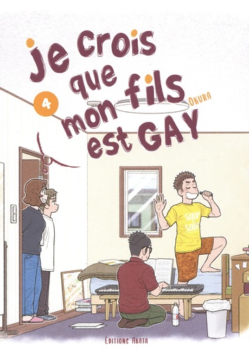 Je crois que mon fils est gay Tome 4