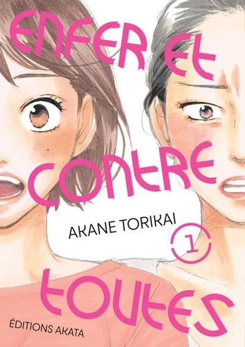 Enfer et contre toutes Tome 1