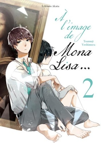 A l'image de Mona Lisa Tome 2