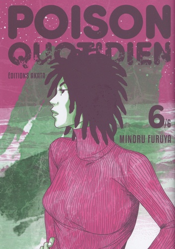 Poison quotidien Tome 6