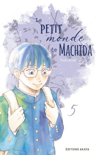 Le petit monde de Machida Tome 5