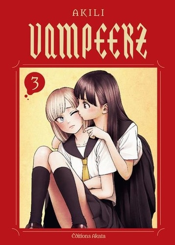 Vampeerz Tome 3