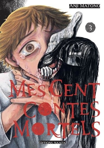 Mes cent contes mortels Tome 3