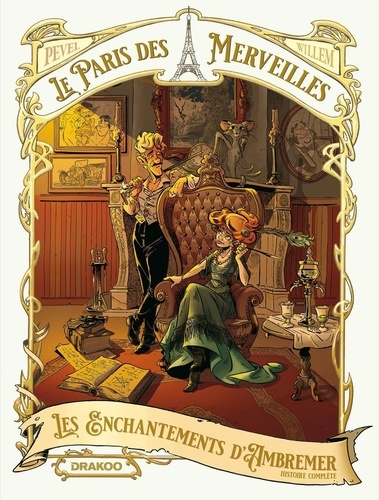 Le Paris des Merveilles : Pack en 2 volumes : tomes 1 & 2. Les enchantements d'Ambremer