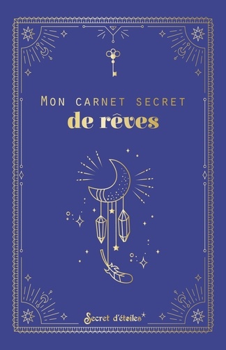 Mon carnet secret de rêves