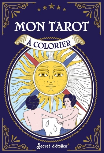 Mon tarot à colorier. Avec 22 cartes à colorier, une jolie pochette en tissu, un set de crayons et un livret