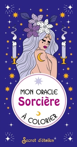 Mon oracle Sorcière à colorier. 33 cartes à colorier ; 1 livret explicatif