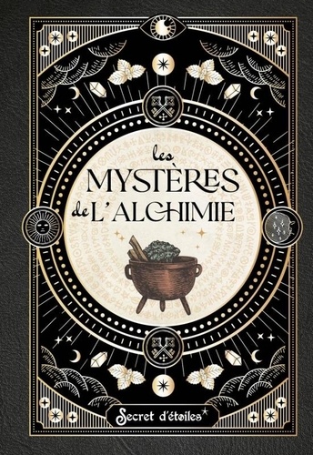 Les mystères de l'alchimie