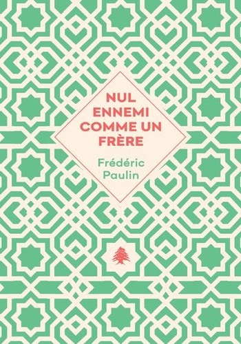 Nul ennemi comme un frère (1975-1983)