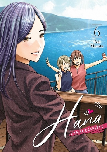 Hana l'inaccessible Tome 6