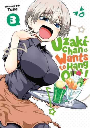 Uzaki-chan Wants to Hang Out! Tome 3