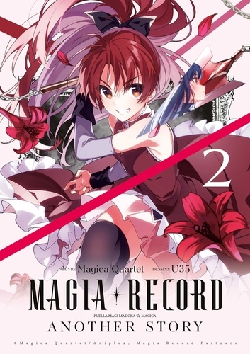 Magia Record : Puella Magi Madoka Magica Another Story. Tome 2