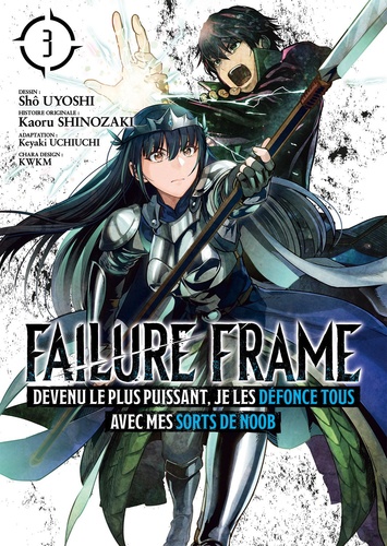 Failure Frame Tome 3