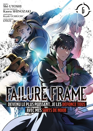 Failure Frame Tome 6