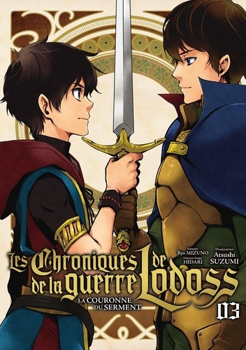 Les chroniques de la guerre de Lodoss - La couronne du serment Tome 3