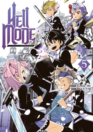 Hell Mode - Le premier invocateur Tome 5