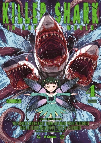 Killer shark in another world Tome 4