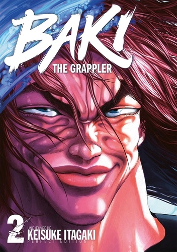 Baki the Grappler Tome 2 . Edition de luxe