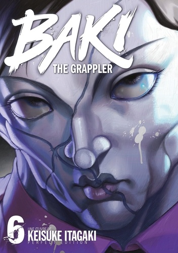 Baki the Grappler Tome 6 . Edition de luxe