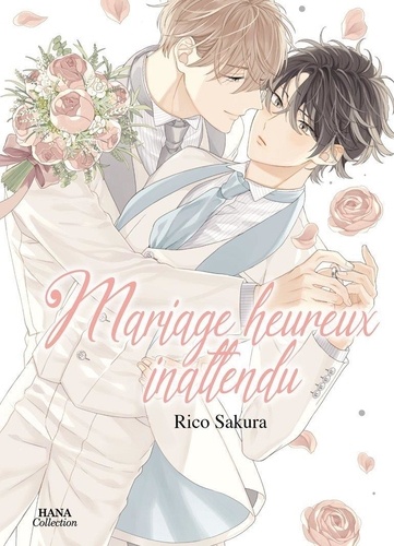 Mariage heureux inattendu. Tome 1