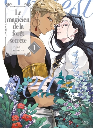 Le magicien de la forêt secrète Tome 1