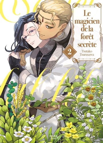 Le magicien de la forêt secrète Tome 2