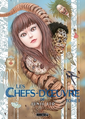 Les chefs-d'oeuvre de Junji Ito Tome 1