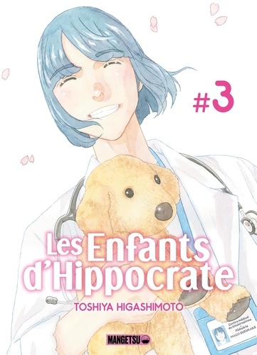 Les enfants d'Hippocrate Tome 3