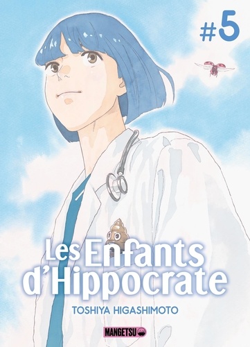 Les enfants d'Hippocrate Tome 5