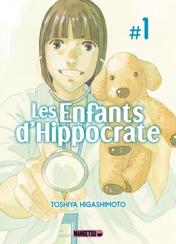 Les enfants d'Hippocrate Tome 1