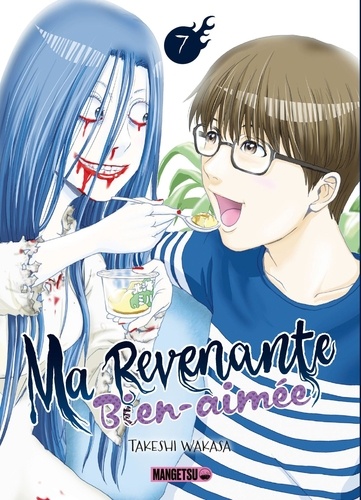 Ma revenante bien-aimée Tome 7