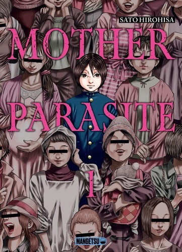 Mother Parasite Tome 1