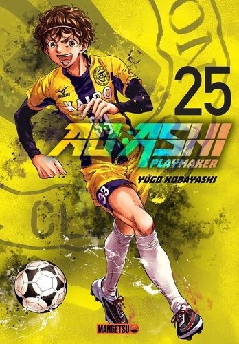 Ao Ashi Playmaker Tome 25